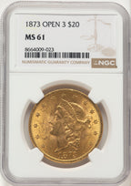 1873 $20 OPEN 3 Liberty Double Eagle NGC MS61