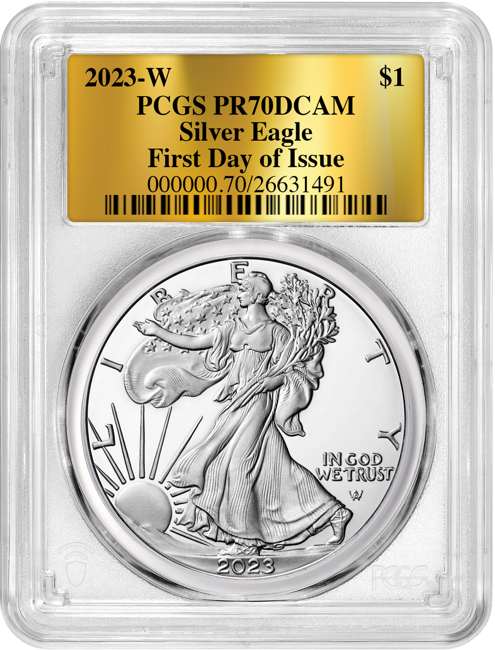 2023-W Proof Silver Eagle First Day of Issue Gold Label PCGS PR70 DCAM