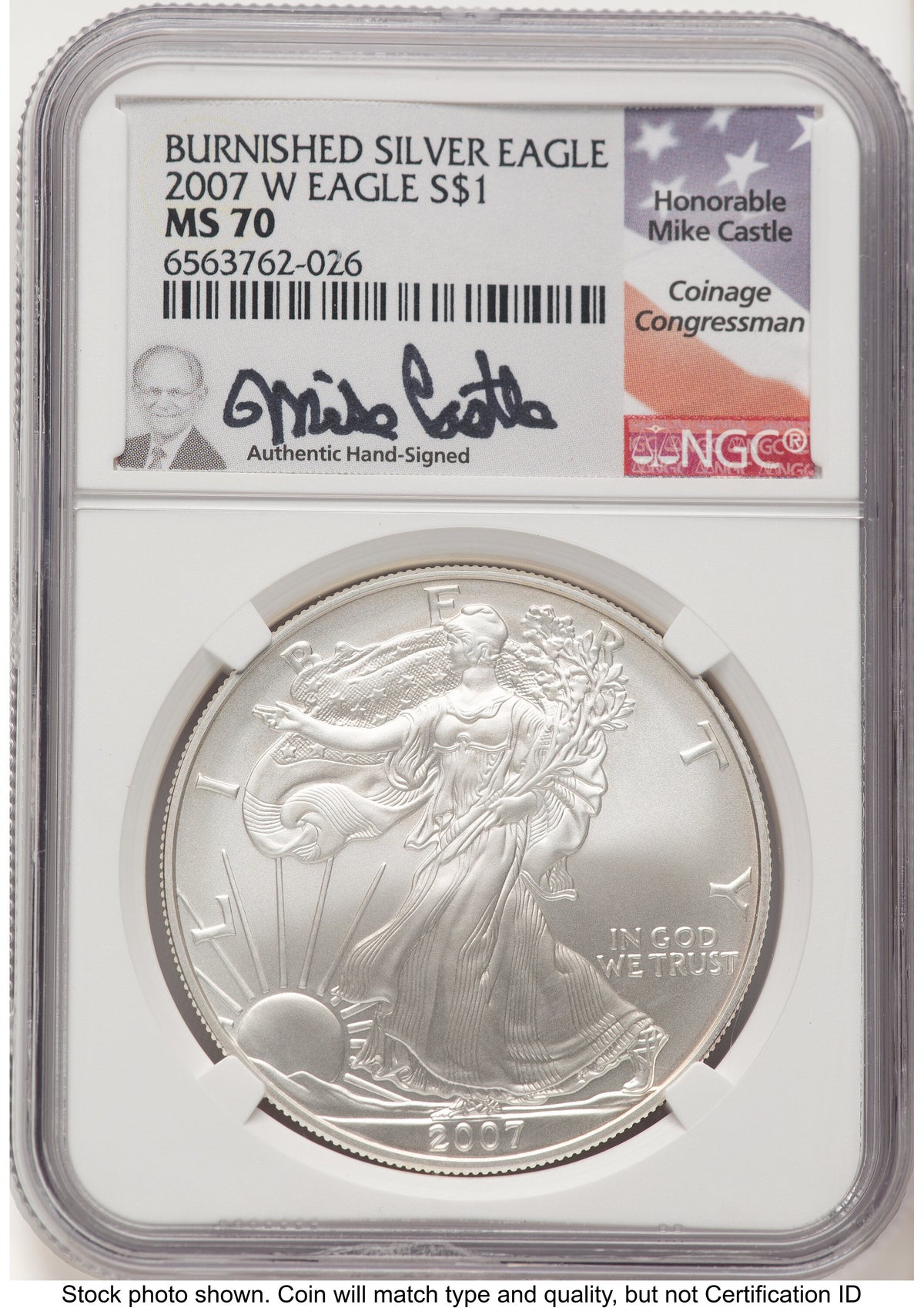 2007-W Burnished Silver Eagle 1 oz Mike Castle NGC MS70