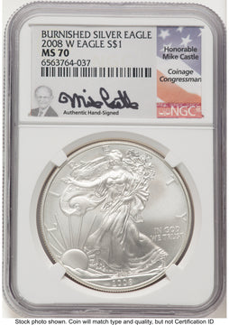 2008-W Burnished Silver Eagle 1 oz Mike Castle NGC MS70