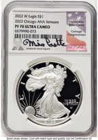 2022-W Proof Silver Eagle 1 oz 2022 Chicago ANA Releases Mike Castle NGC PF70