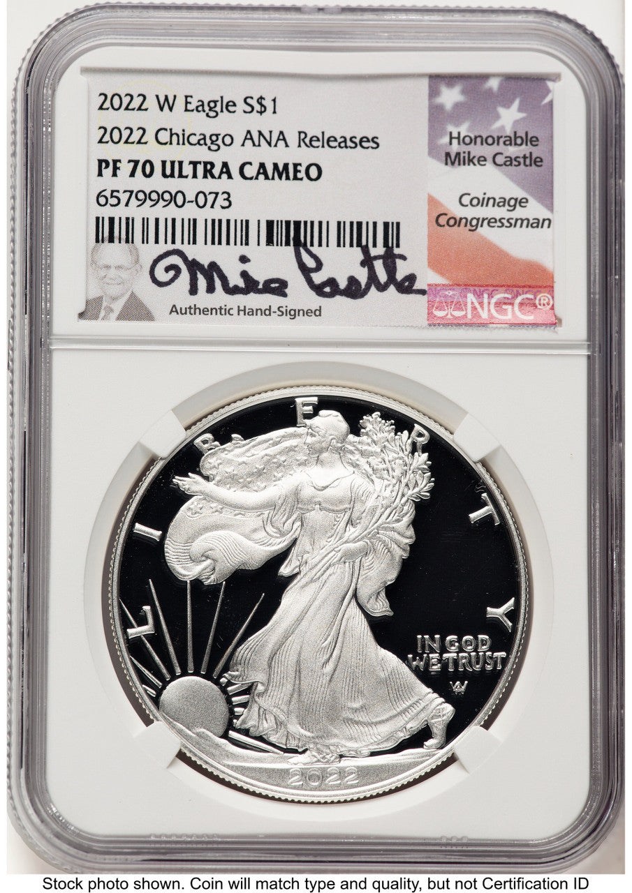 2022-W Proof Silver Eagle 1 oz 2022 Chicago ANA Releases Mike Castle NGC PF70 (757614074)