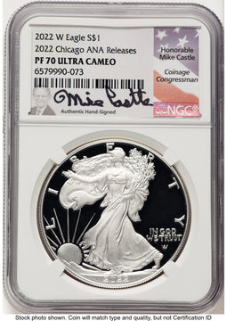 2022-W Proof Silver Eagle 1 oz Chicago ANA Releases NGC PF70 Mike Castle