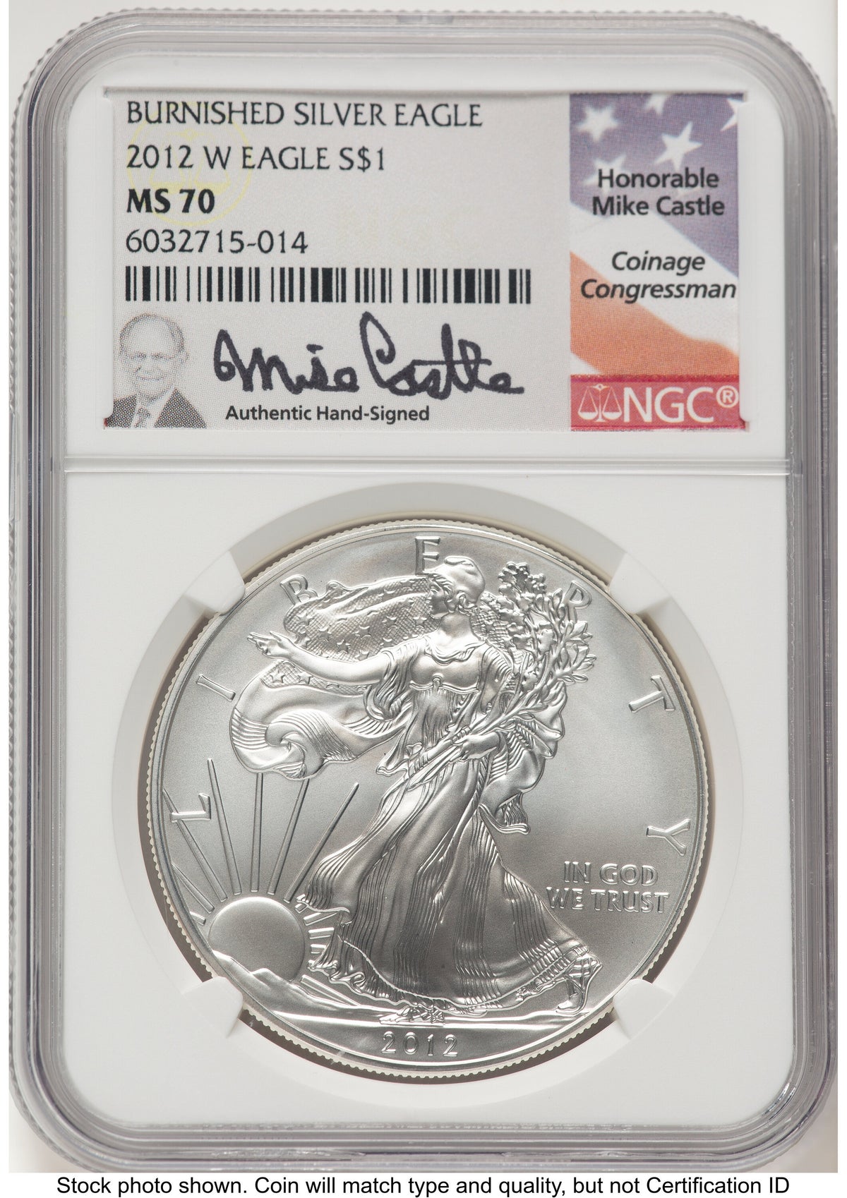 2012-W Burnished Silver Eagle 1 oz Mike Castle NGC MS70
