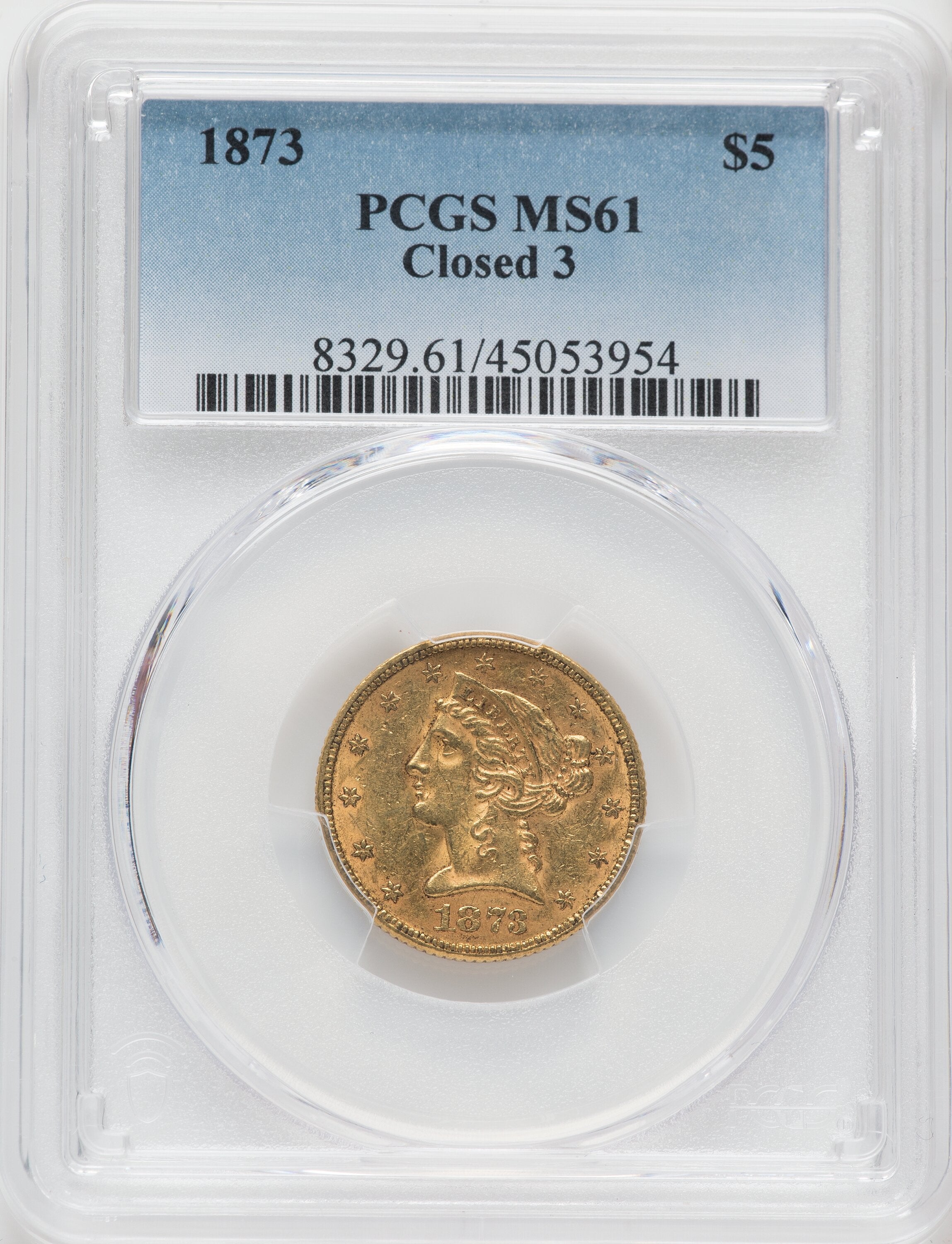 1873 $5 Closed 3 Liberty Half Eagle PCGS MS61