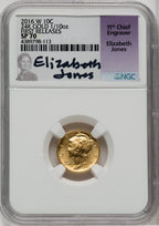 2016-W 10C/25C/50C Gold Centennial Three Coin Set First Strike NGC SP70 Elizabeth Jones Signed