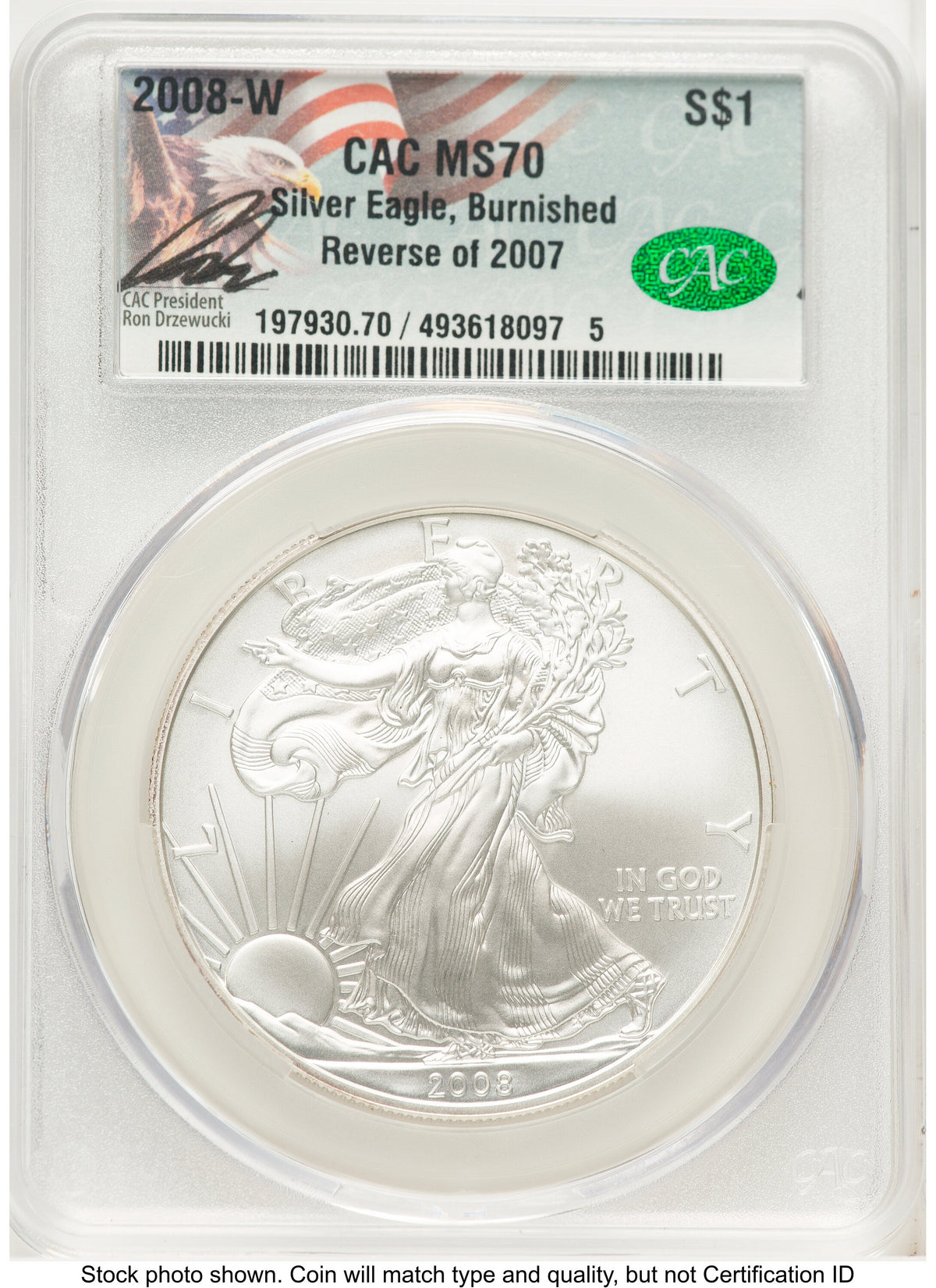 2008-W Reverse of 2007 Burnished Silver Eagle 1 oz Ron Drzewucki CACG MS70