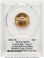 2021-W TY2 Gold Eagle 1/4 oz Unfinished Proof Dies Reagan Legacy Series Michael Reagan PCGS PR70