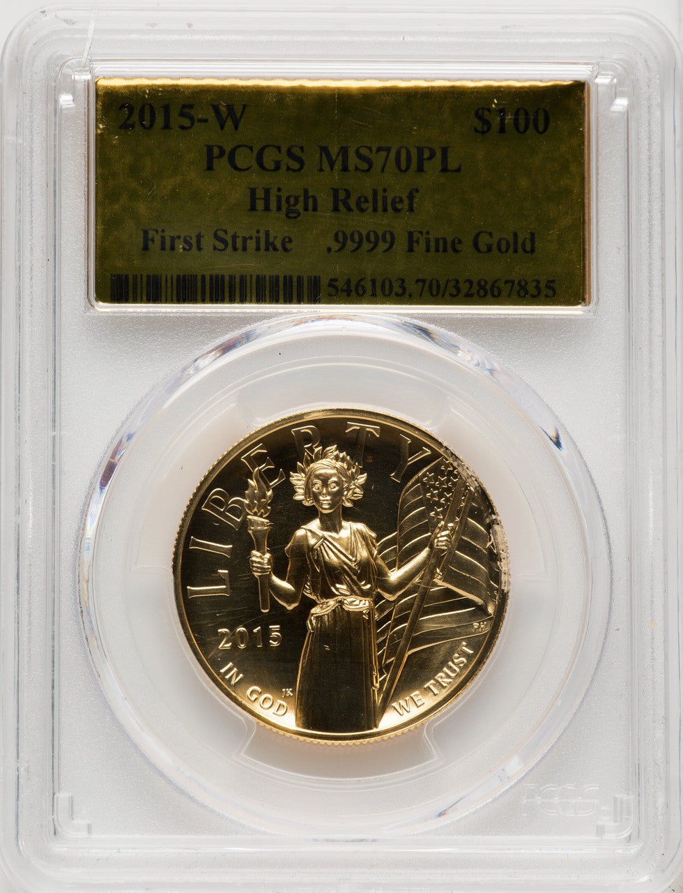 2015-W $100 American Liberty High Relief FS Gold Foil PCGS MS70PL