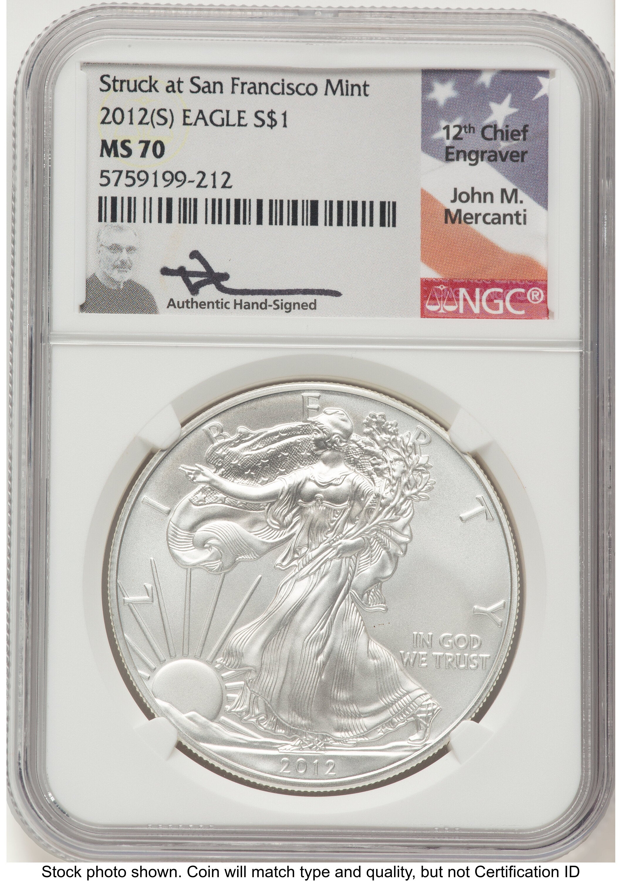 2012-(S) Silver Eagle John NGC MS70 Mercanti