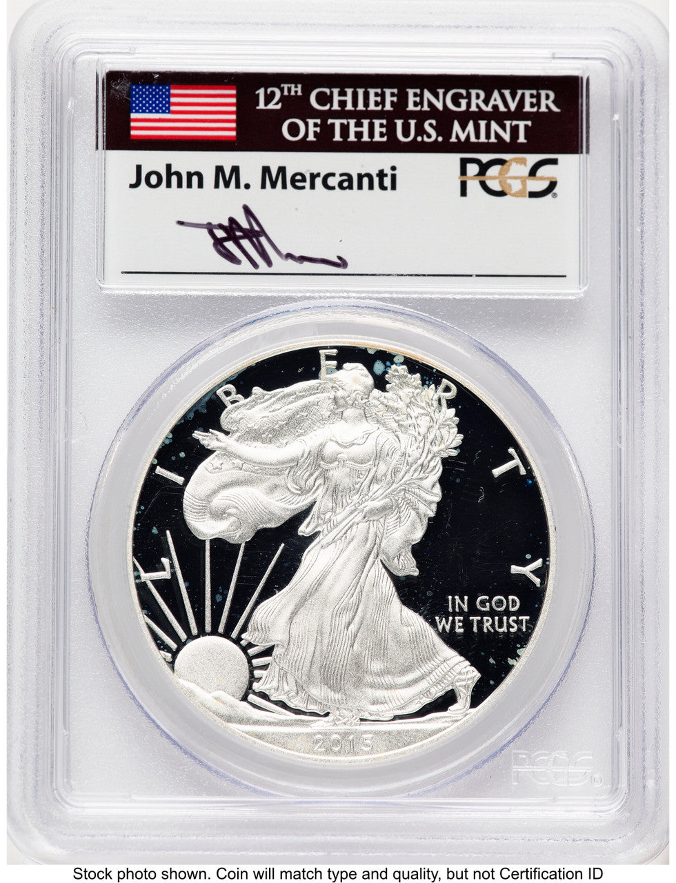 2015-W Proof Silver Eagle 1 oz John PCGS PR70 Mercanti