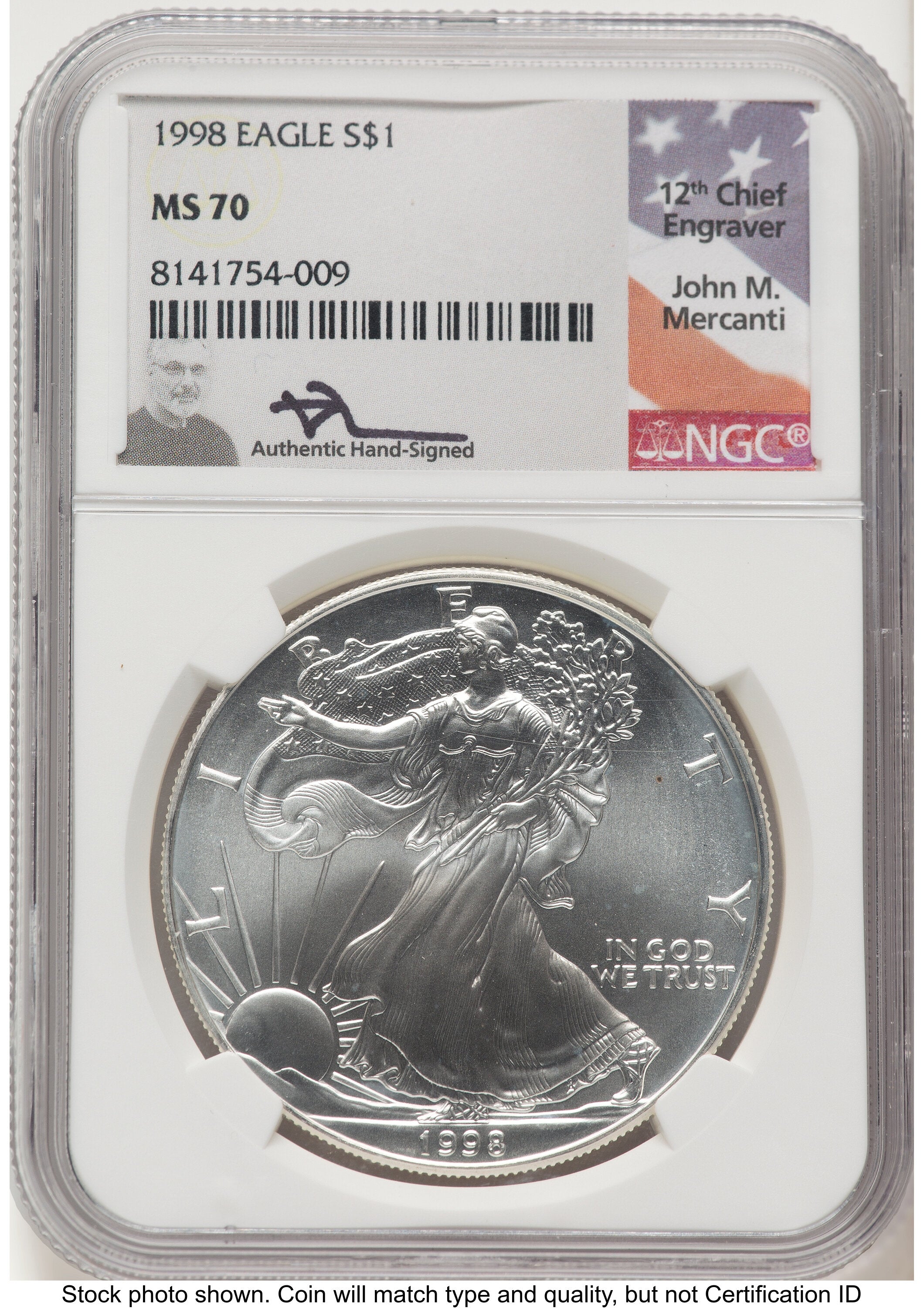 1998 Silver Eagle John NGC MS70 Mercanti