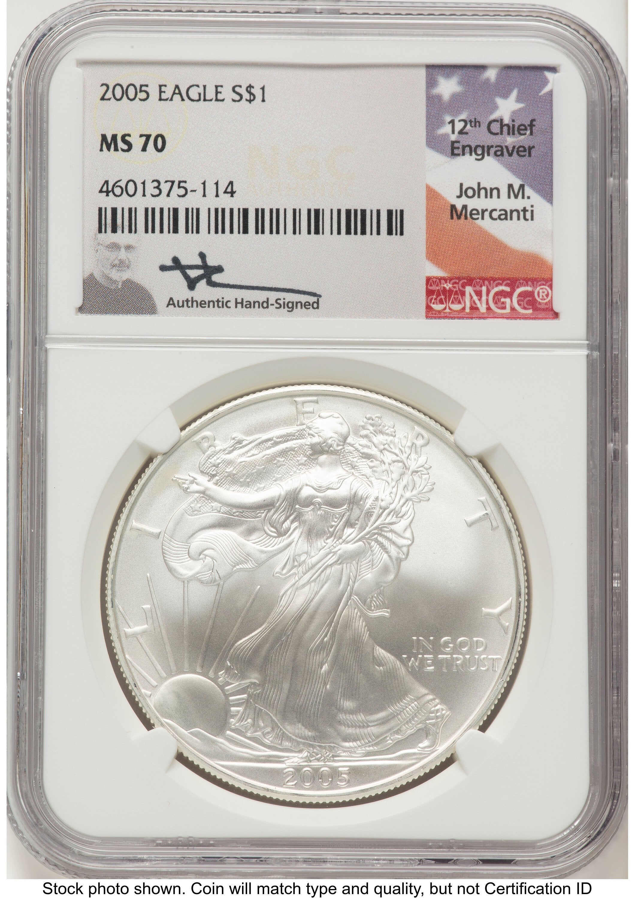 2005 Silver Eagle John NGC MS70 Mercanti