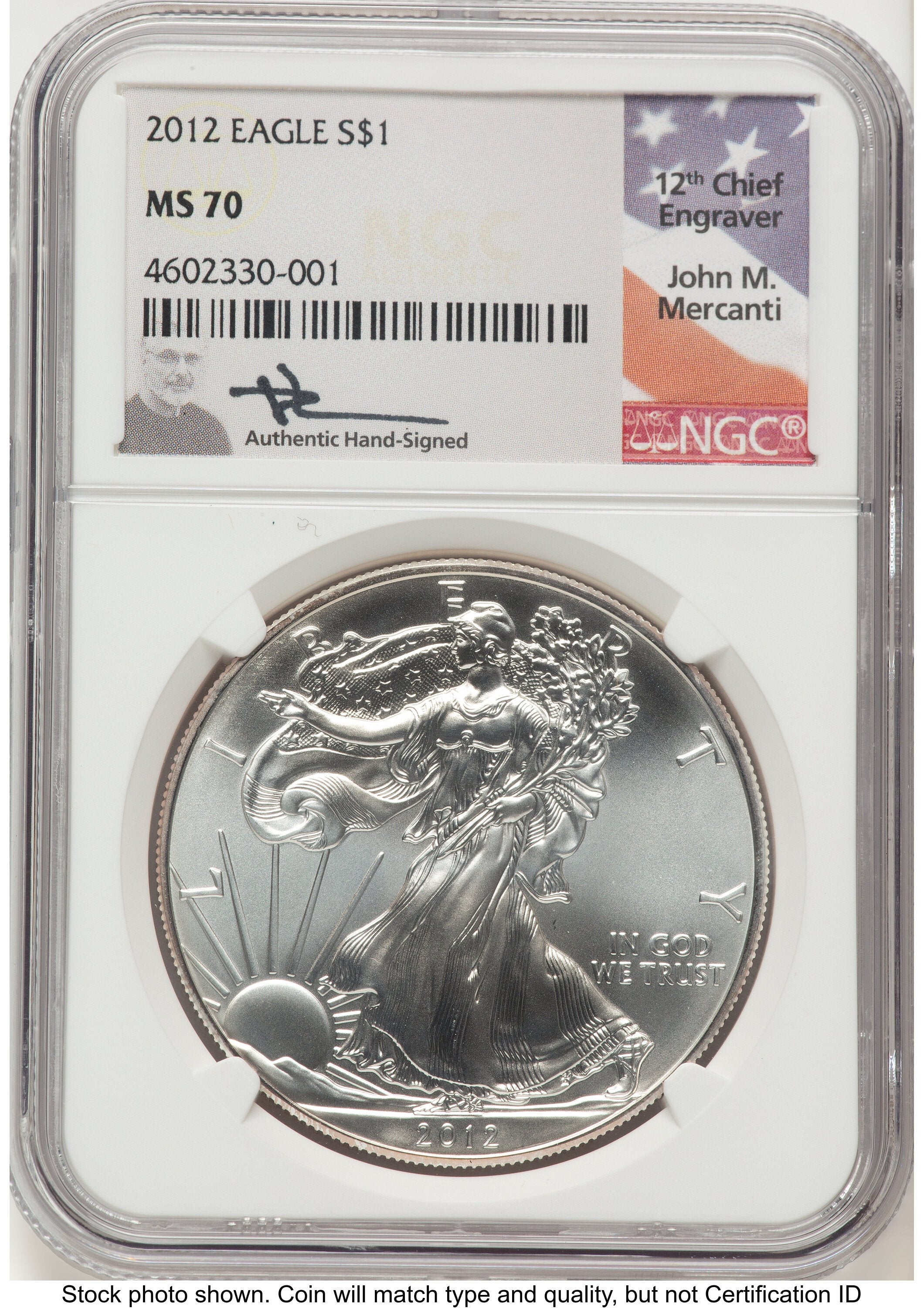 2012 Silver Eagle John NGC MS70 Mercanti