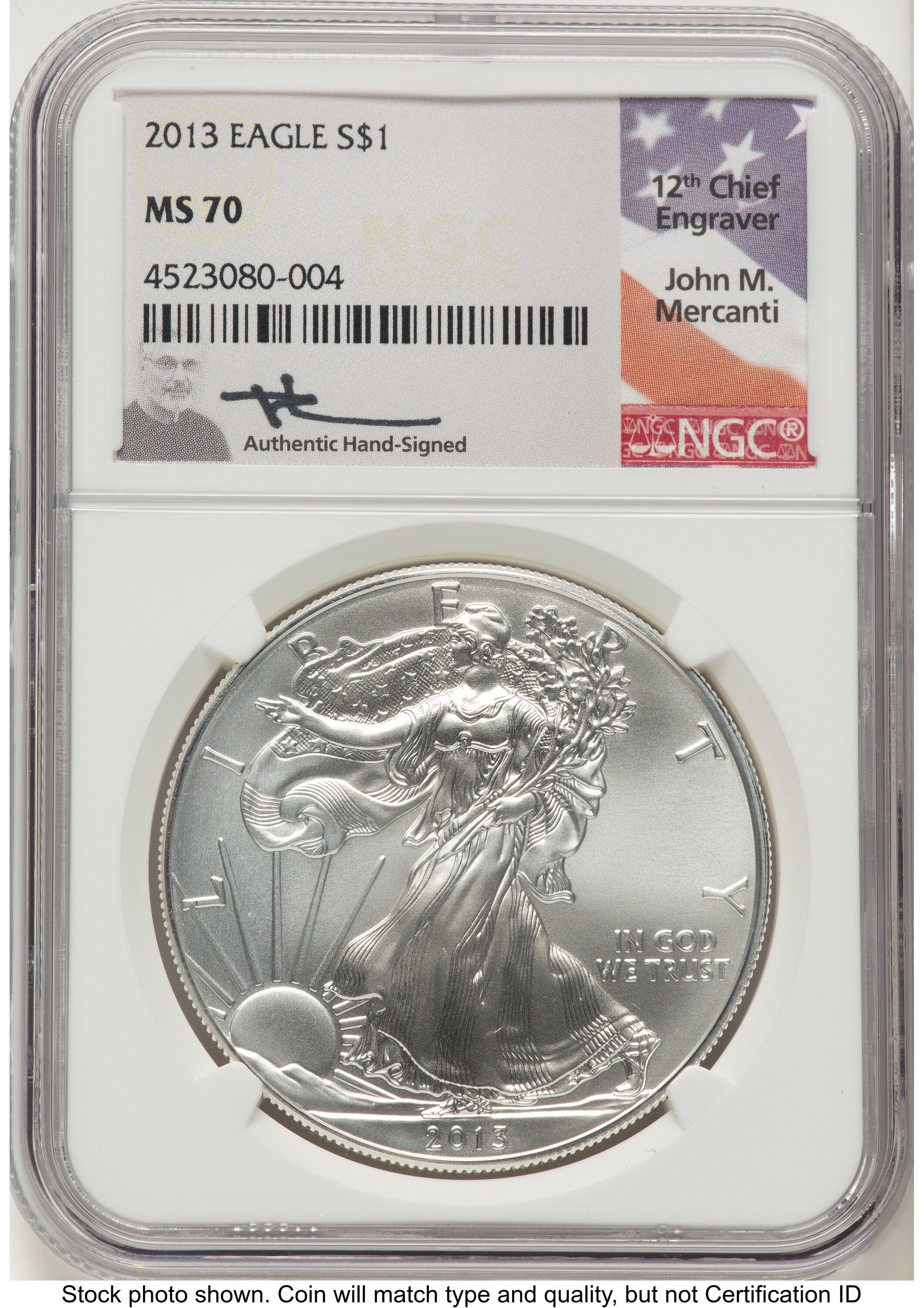 2013 Silver Eagle John NGC MS70 Mercanti