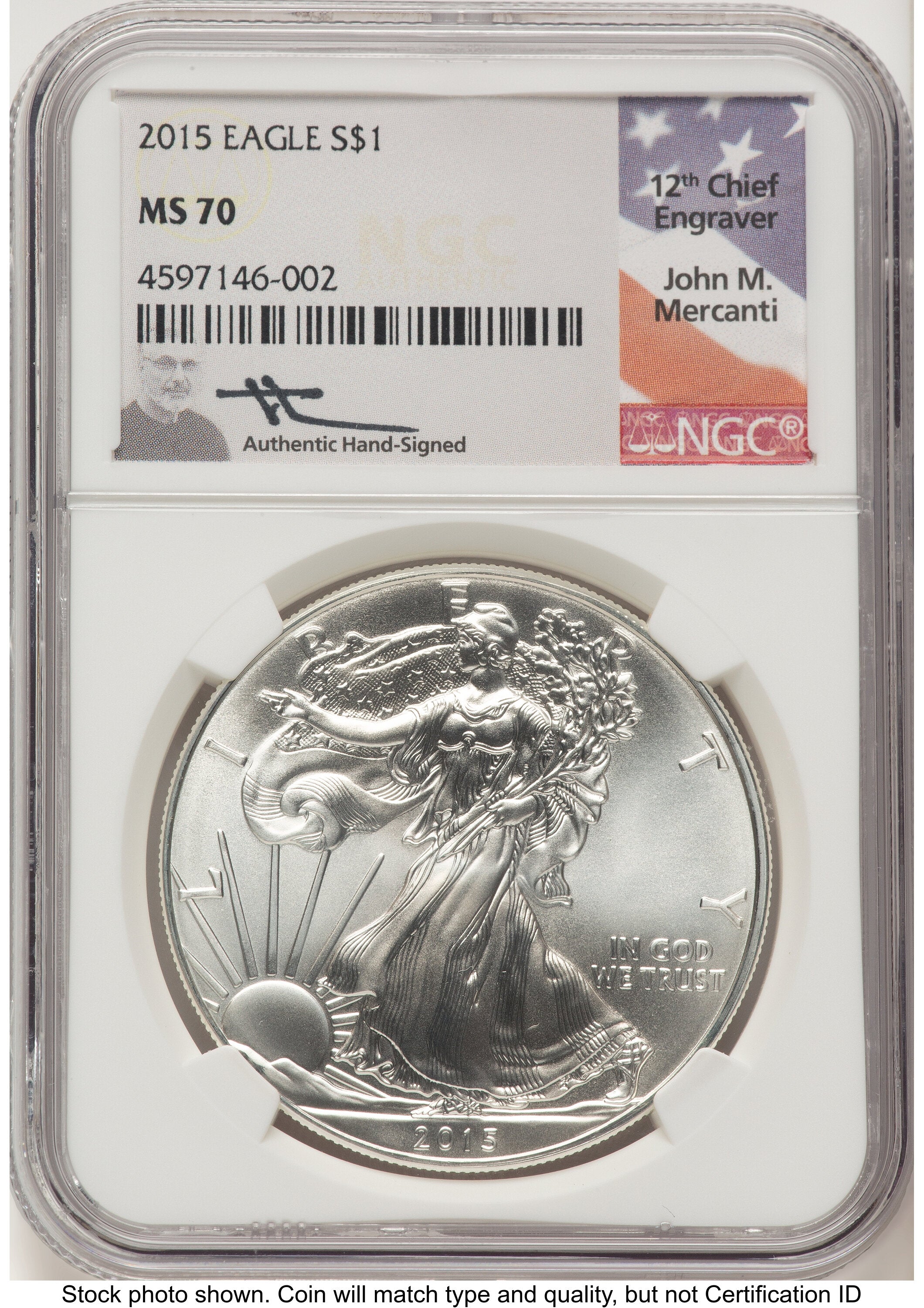 2015 Silver Eagle John NGC MS70 Mercanti