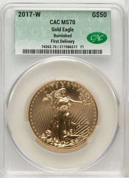 2017-W Burnished Gold Eagle 1 oz First Delivery CACG MS70