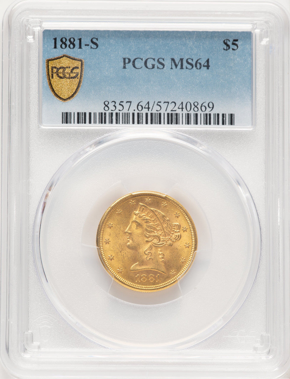 1881-S $5 Liberty Half Eagle PCGS MS64