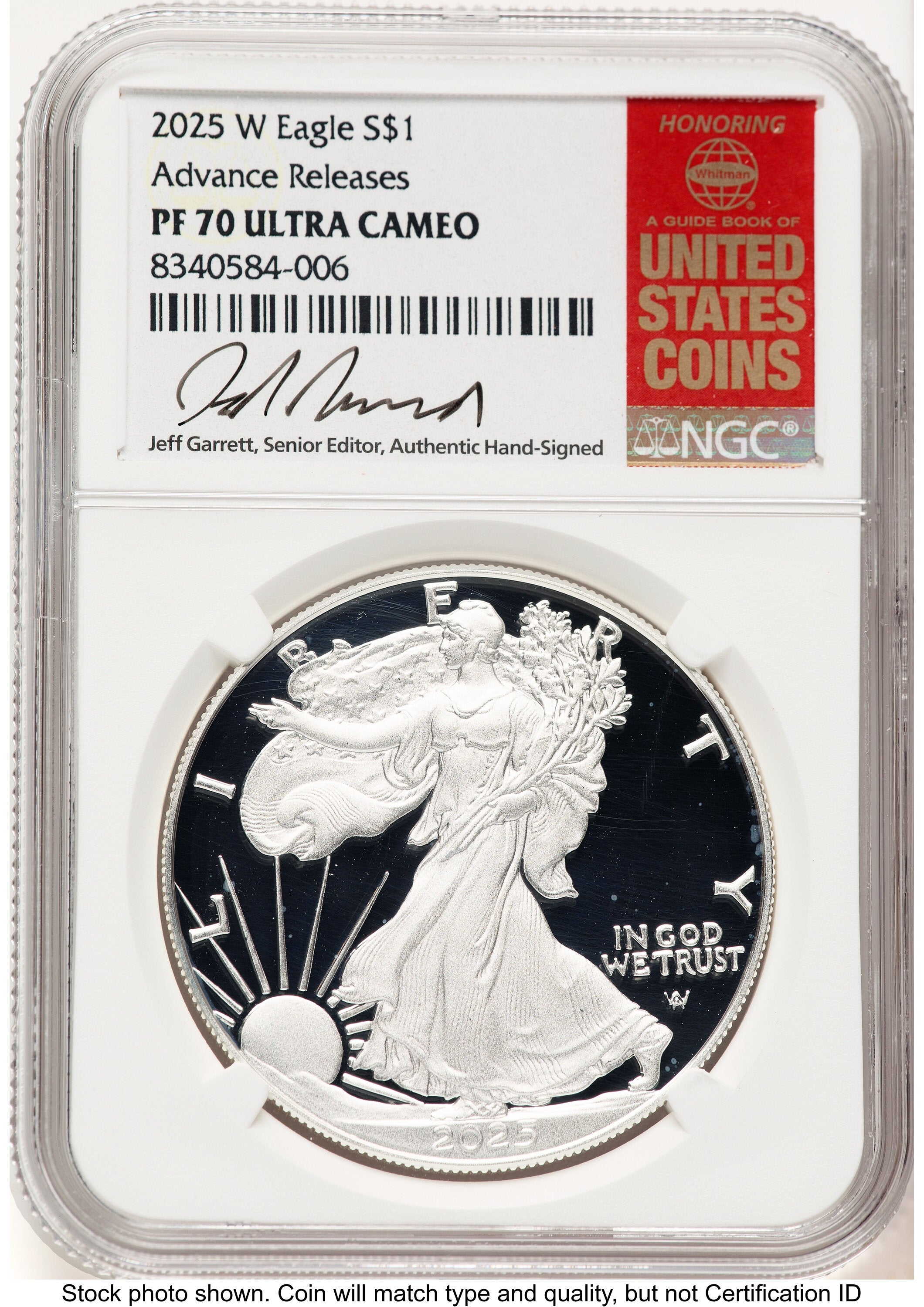 2025-W Proof Silver Eagle 1 oz AR Jeff Garrett Red Book NGC PF70