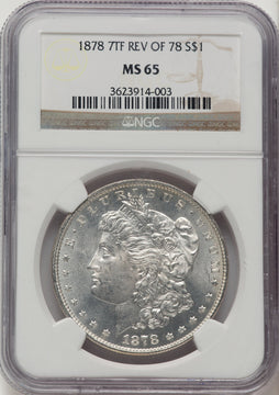 1878 7TF Reverse of 1878 Morgan Dollar NGC MS65
