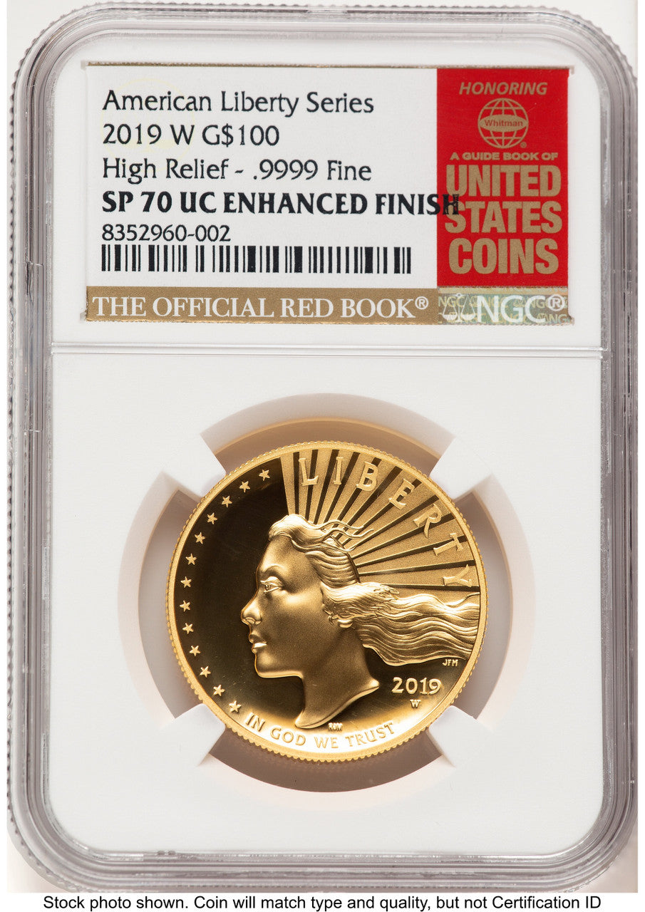 2019-W G$100 American Liberty High Relief Enhanced UC Red Book NGC MS70 (776793002)