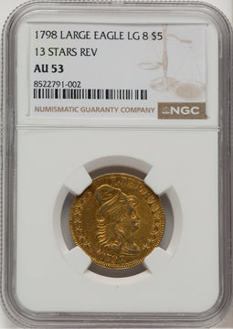1798 $5 Lg Eagle Lg 8 13 Star Rev Early Half Eagle NGC AU53