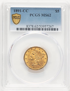 1891-CC $5 Liberty Half Eagle PCGS MS62 (777194040)