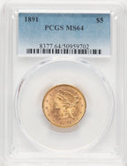 1891 $5 Liberty Half Eagle PCGS MS64