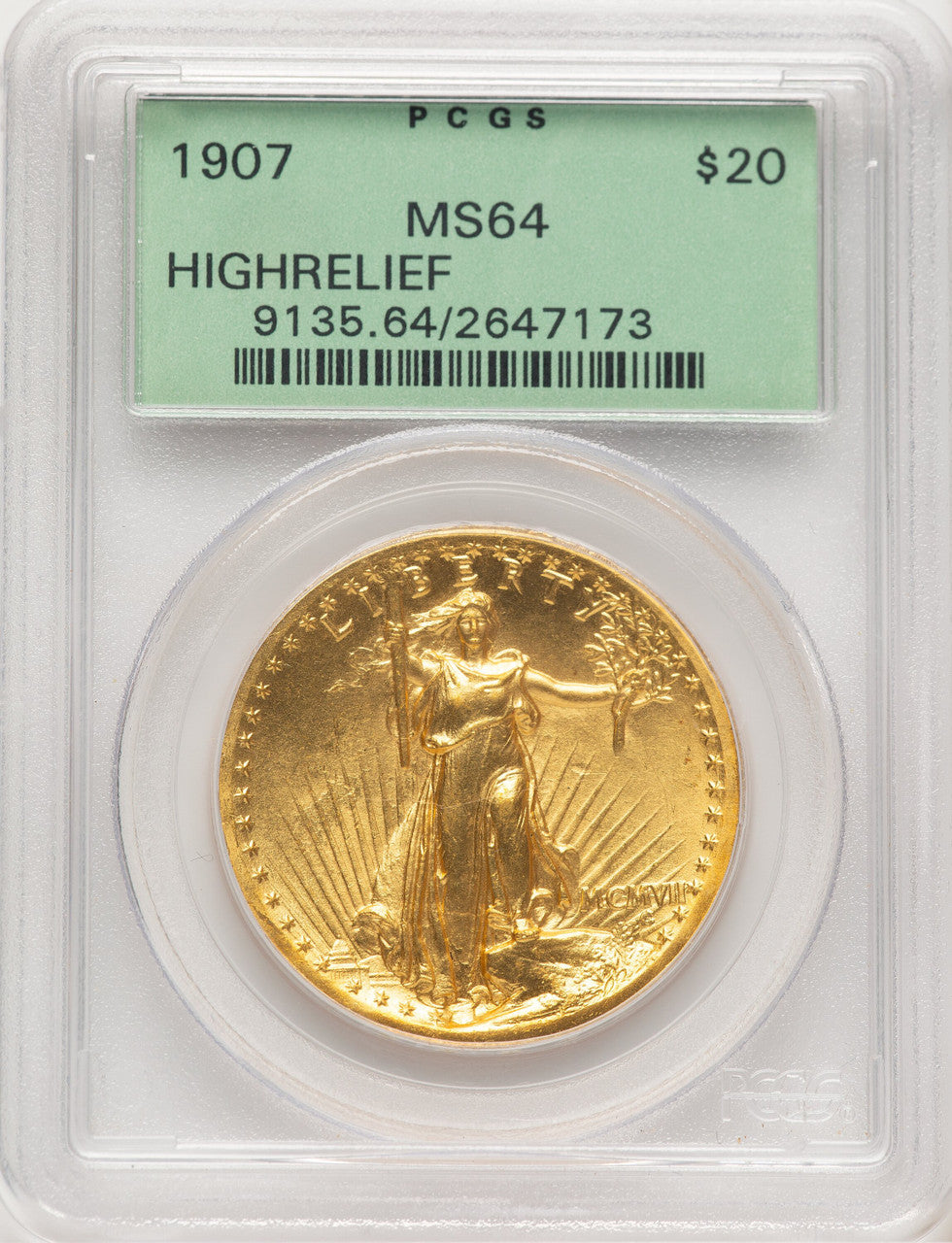 1907 $20 Wire Rim High Relief Double Eagle PCGS MS64 (777472040)