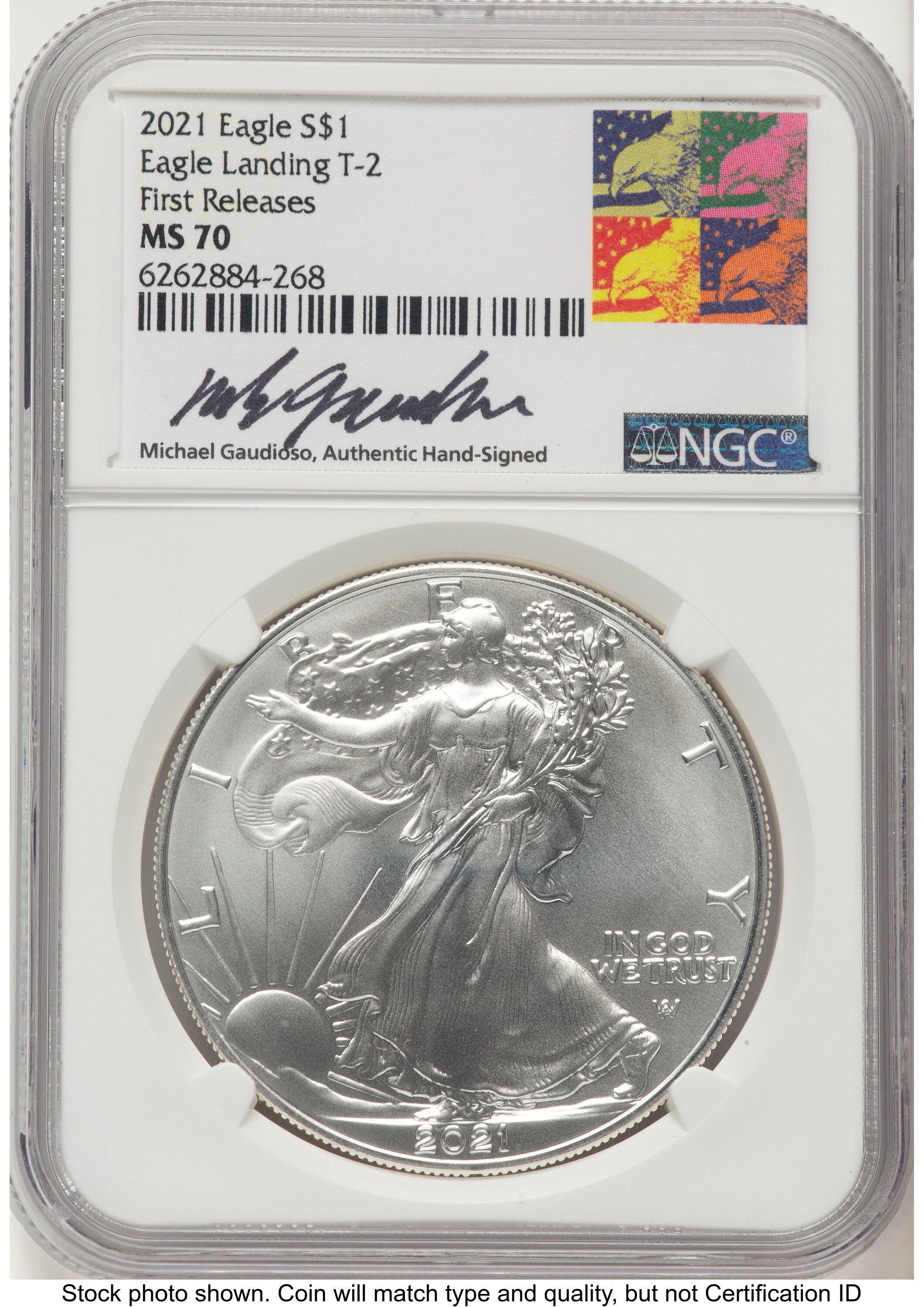 2021 Silver Eagle Type 2 FR Michael Gaudioso Eagle Art NGC MS70