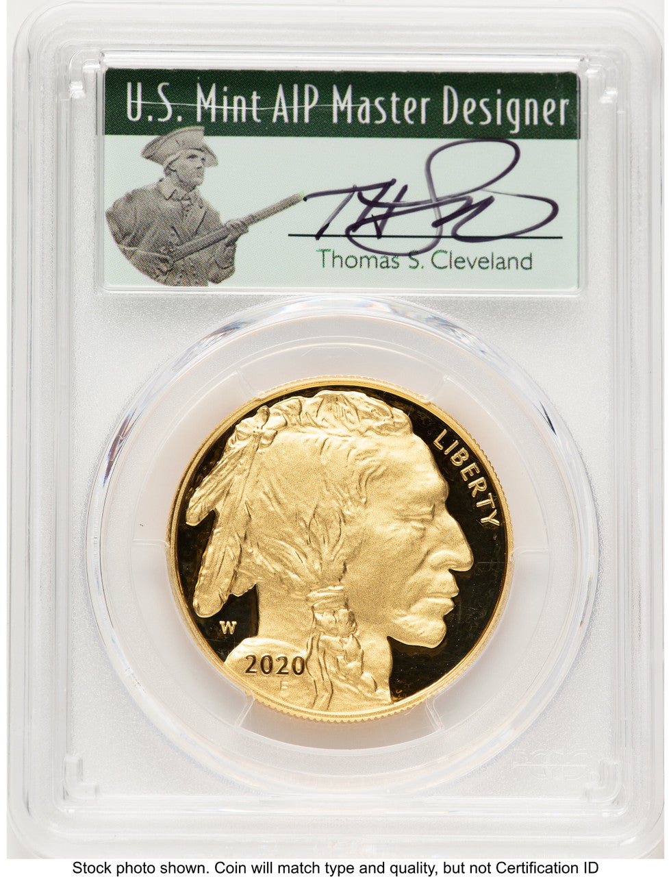 2020-W Proof Gold Buffalo 1 oz FDI Thomas Cleveland Minuteman PCGS PR70