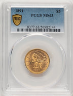 1891 $5 Liberty Half Eagle PCGS MS63