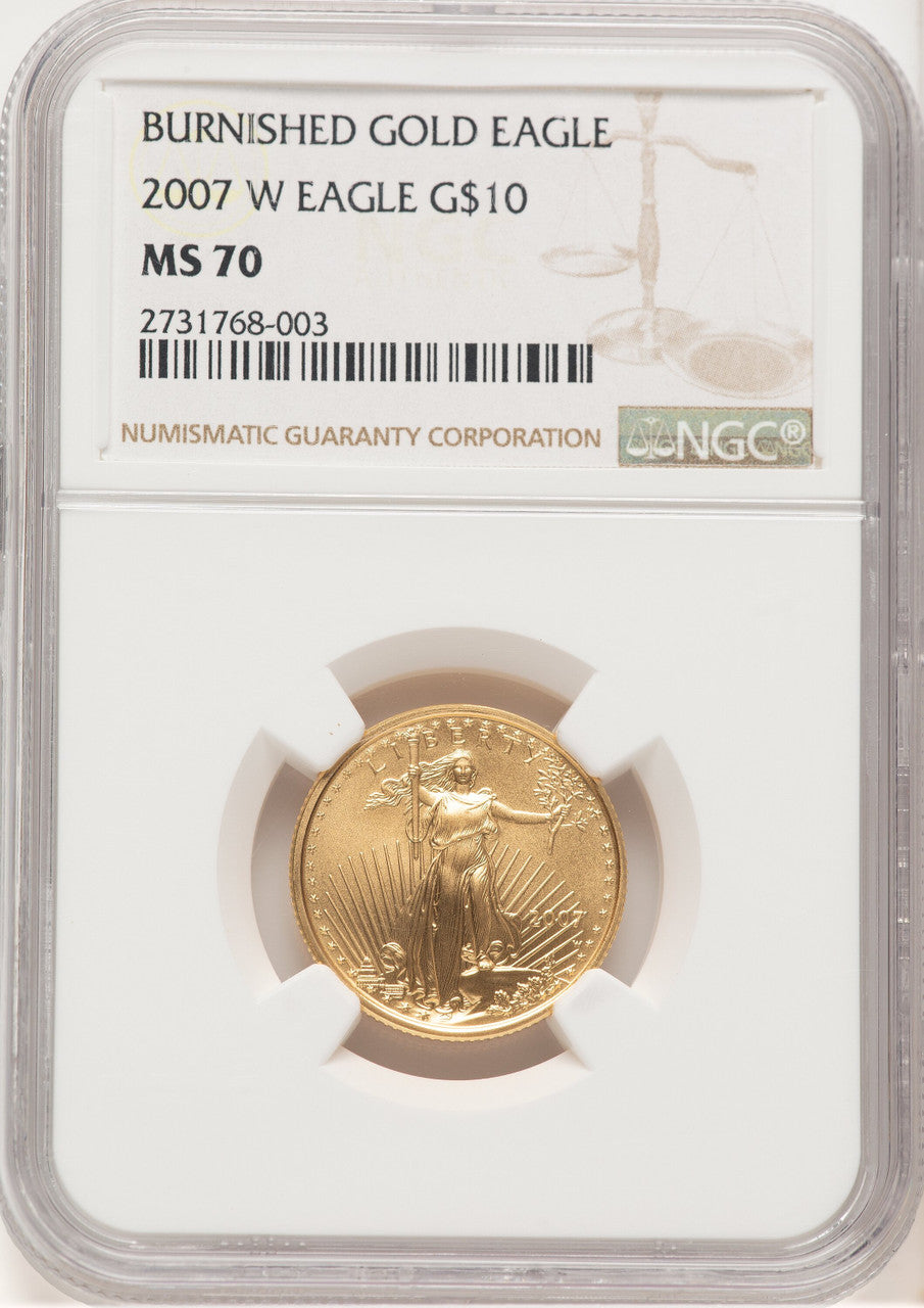 2007-W Burnished Gold Eagle 1/4 oz Brown Label NGC MS70