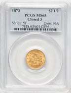1873 $2.50 Closed 3 Liberty Quarter Eagle PCGS MS65