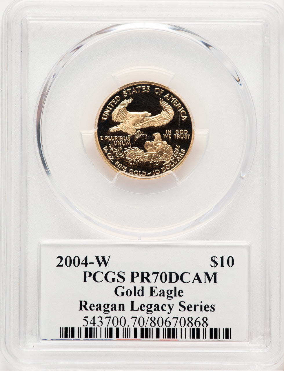 2004-W Proof Gold Eagle 1/4 oz Reagan Legacy Series Michael Reagan PCGS PR70