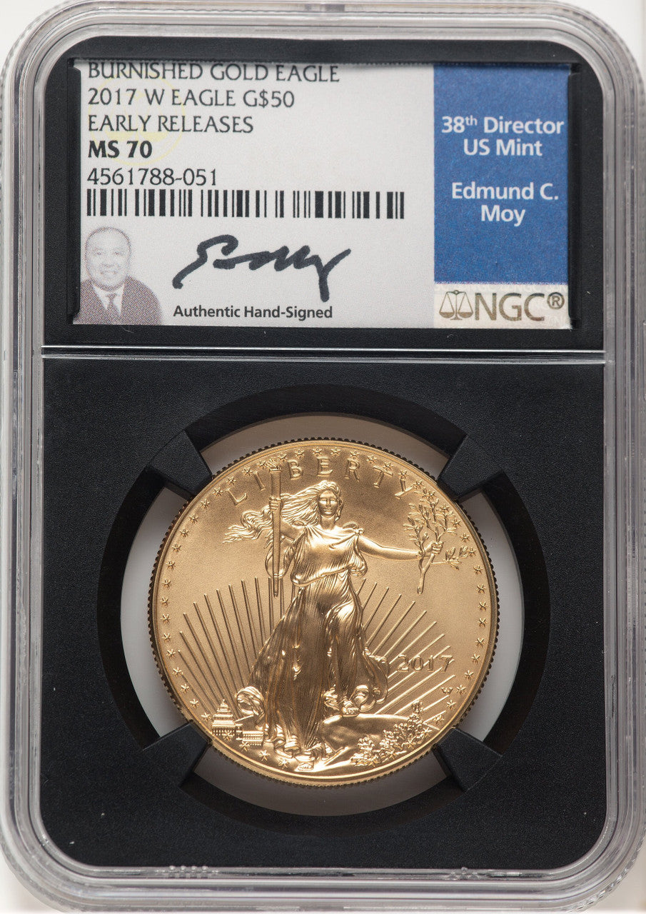 2017-W Burnished Gold Eagle 1 oz ER NGC MS70 Ed Moy
