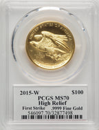 2015-W G$100 American Liberty High Relief FS PCGS MS70 Ed Moy
