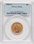 1908-D $5 Indian Half Eagle PCGS MS62 (779143030)
