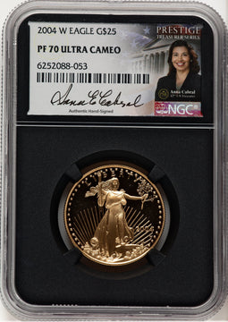2004-W Proof Gold Eagle 1/2 oz Anna Cabral Prestige Treasurer Series NGC MS70