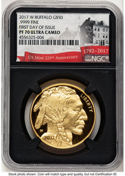 2017-W Proof Gold Buffalo 1 oz FDI 225th Anniversary Label NGC PF70