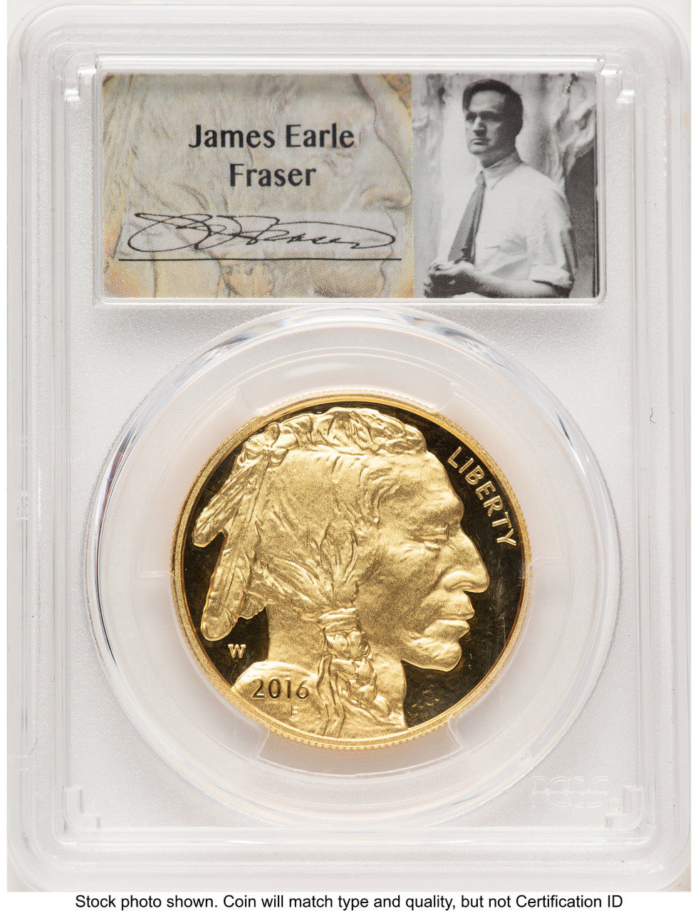 2016-W Proof Gold Buffalo 1 oz James Earle Fraser PCGS PR70