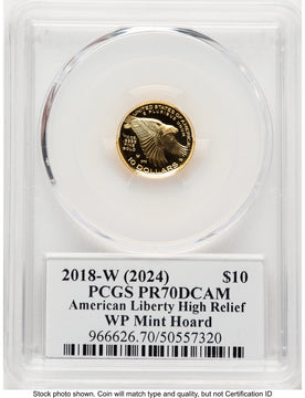 2018-W G$10 American Liberty High Relief WP Mint Hoard David Hall PCGS PR70 (779475004)