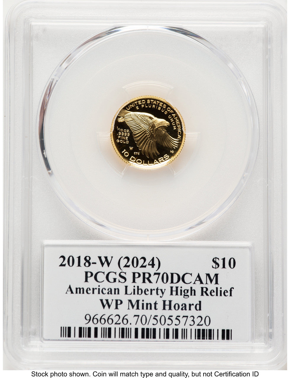 2018-W G$10 American Liberty High Relief WP Mint Hoard David Hall PCGS PR70 (779475008)