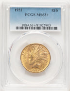 1932 $10 Indian Eagle PCGS MS63+