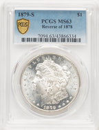 1879-S Reverse of 1878 Morgan Dollar PCGS MS63 (779654003)