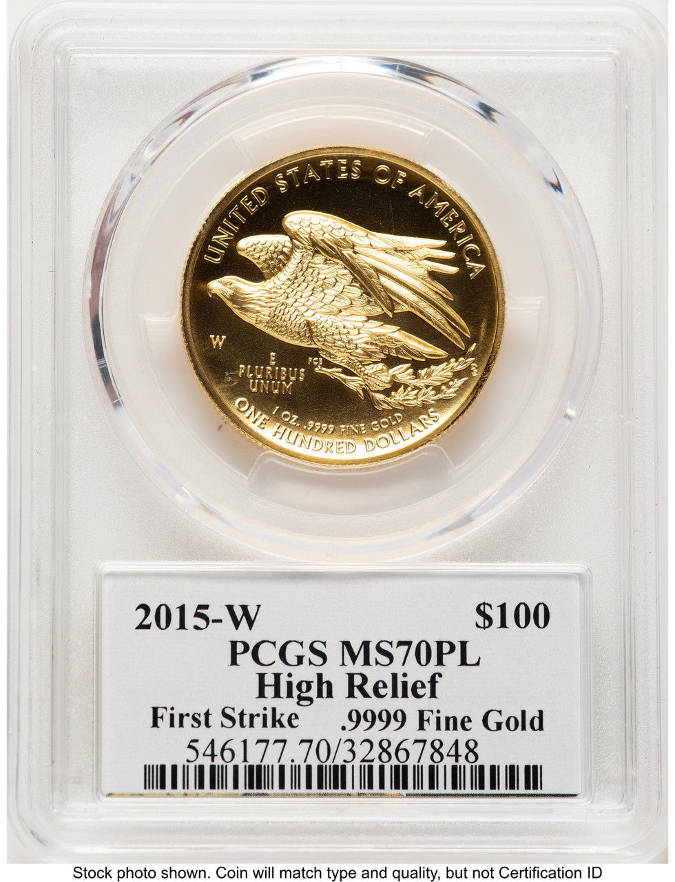 2015-W G$100 American Liberty High Relief PL FS Saint Gaudens Label PCGS MS70