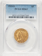 1915-S $5 Indian Half Eagle PCGS MS63