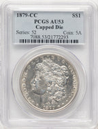 1879-CC CAPPED DIE Morgan Dollar PCGS AU53
