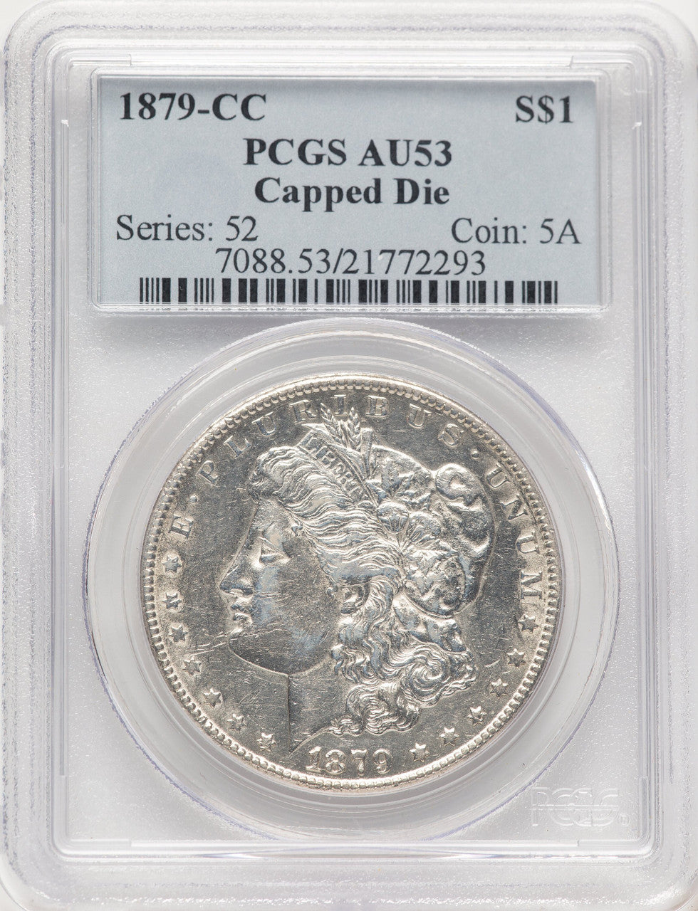 1879-CC CAPPED DIE Morgan Dollar PCGS AU53