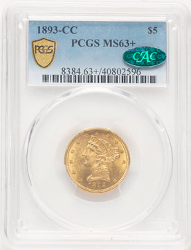 1893-CC $5 CAC Liberty Half Eagle PCGS MS63+